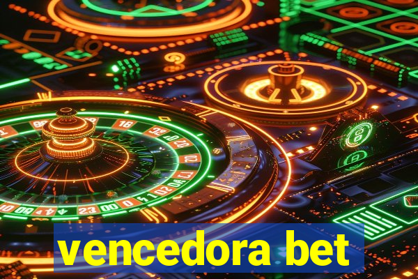 vencedora bet